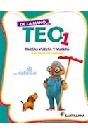 Papel DE LA MANO DE TEO 1 SANTILLANA TAREAS VUELTA Y VUELTA (PRACTICAS DEL LA MATEMATICA) (2014)