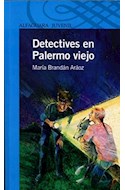 Papel DETECTIVES EN PALERMO VIEJO (SERIE AZUL)