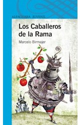 Papel CABALLEROS DE LA RAMA (SERIE AZUL) (12 AÑOS) (RUSTICA)