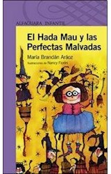 Papel HADA MAU Y LAS PERFECTAS MALVADAS (SERIE VIOLETA)