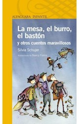 Papel MESA EL BURRO EL BASTON Y OTROS CUENTOS MARAVILLOSOS (SERIE AMARILLA)