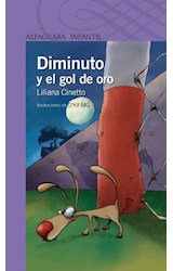 Papel DIMINUTO Y EL GOL DE ORO (SERIE VIOLETA)