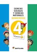 Papel CIENCIAS SOCIALES Y CIENCIAS NATURALES 4 SANTILLANA CONOCER + BONAERENSE (NOVEDAD 2015)