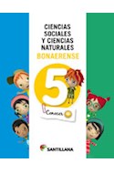 Papel CIENCIAS SOCIALES Y CIENCIAS NATURALES 5 SANTILLANA CONOCER + BONAERENSE (NOVEDAD 2015)