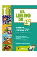 Papel LIBRO DE 3 SANTILLANA (MATEMATICA / CIENCIAS NATURALES / CIENCIAS SOCIALES) (NOVEDAD 2015)