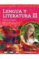 Papel LENGUA Y LITERATURA 3 SANTILLANA EN LINEA PRACTICAS DEL LENGUAJE (NOVEDAD 2015)
