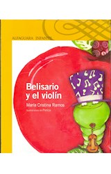 Papel BELISARIO Y EL VIOLIN (SERIE AMARILLA) (+6)