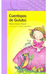 Papel CUENTOPOS DE GULUBU (SERIE VIOLETA) (8 AÑOS) (RUSTICA)