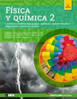 Papel FISICA Y QUIMICA 2 SANTILLANA EN LINEA LA MATERIA MODELO CORPUSCULAR CAMBIOS Y CARA(NOVEDAD 2016)