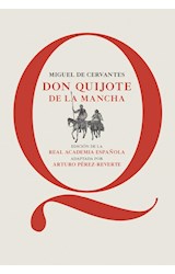 Papel DON QUIJOTE DE LA MANCHA (EDICION DE LA REAL ACADEMIA ESPAÑOLA) (RUSTICA)