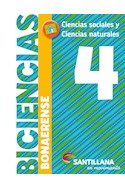 Papel BICIENCIAS 4 SANTILLANA EN MOVIMIENTO (BONAERENSE) (CIENCIAS SOC. Y CIENCIAS NAT.)(NOV. 2017)