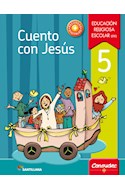 Papel CUENTO CON JESUS 5 SANTILLANA (NOVEDAD 2017)