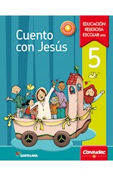 Papel CUENTO CON JESUS 5 SANTILLANA (NOVEDAD 2017)