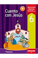 Papel CUENTO CON JESUS 6 SANTILLANA (NOVEDAD 2017)