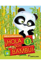 Papel HOLA SOY BAMBU 1 SANTILLANA (AREAS INTEGRADAS) (NOVEDAD 2017)