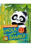 Papel HOLA SOY BAMBU 2 SANTILLANA (AREAS INTEGRADAS) (NOVEDAD 2017)