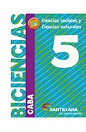 Papel BICIENCIAS 5 SANTILLANA EN MOVIMIENTO (CABA) (CIENCIAS SOCIALES / CIENCIAS NATURALES) (NOVEDAD 2018)