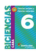 Papel BICIENCIAS 6 SANTILLANA EN MOVIMIENTO (CABA) (CIENCIAS SOCIALES / CIENCIAS NATURALES) (NOV 2018)