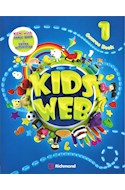 Papel KIDS WEB 1 COURSE BOOK RICHMOND (WITH COMIC BOOK + EXTRA ACTIVITIES) (NOVEDAD 2018)