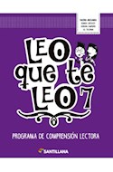 Papel LEO QUE TE LEO 7 PROGRAMA DE COMPRENSION LECTORA SANTILLANA (NOVEDAD 2018)