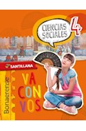 Papel CIENCIAS SOCIALES 4 SANTILLANA VA CON VOS (BONAERENSE) (NOVEDAD 2018)