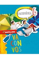 Papel MATEMATICA 6 SANTILLANA VA CON VOS (ANILLADO) (NOVEDAD 2018)