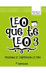 Papel LEO QUE TE LEO 3 PROGRAMA DE COMPRENSION LECTORA SANTILLANA (NOVEDAD 2018)