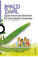 Papel QUE ASCO DE BICHOS EL COCODRILO ENORME (SERIE VIOLETA)