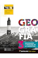 Papel GEOGRAFIA 3 SANTILLANA VALE SABER SOCIEDADES Y ESPACIOS DE LA ARGENTINA (NOVEDAD 2019)