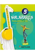 Papel MALABARES MATEMATICOS 5 SANTILLANA (ANILLADO) (NOVEDAD 2020)