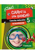 Papel CIENCIAS NATURALES 5 BONAERENSE SANTILLANA CLAC CARPETA CON GANCHO (NOVEDAD 2020)