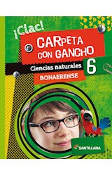 Papel CIENCIAS NATURALES 6 BONAERENSE SANTILLANA CLAC CARPETA CON GANCHO (NOVEDAD 2020)