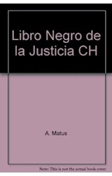 Papel LIBRO NEGRO DE LA JUSTICIA CHILENA EL