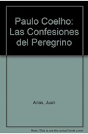 Papel PAULO COELHO LAS CONFESIONES DEL PEREGRINO CONVERSACION
