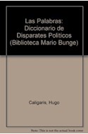 Papel PALABRAS DICCIONARIO DE DISPARATES POLITICOS  (COLECCION SINGULAR)