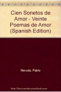 Papel CIEN SONETOS DE AMOR (EDICION CON GUIA DE LECTURA +20 POEMAS )