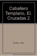 Papel CABALLERO TEMPLARIO TRILOGIA DE LAS CRUZADAS II