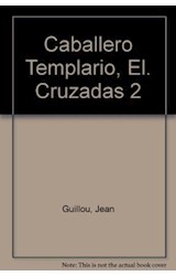 Papel CABALLERO TEMPLARIO TRILOGIA DE LAS CRUZADAS II