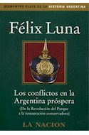Papel CONFLICTOS EN LA ARGENTINA PROSPERA DE LA REVOLUCION DE