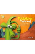 Papel TODO BIEN TODO MAL (LIBROS DEL DERECHO Y DEL REVES)