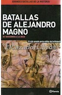 Papel BATALLAS DE ALEJANDRO MAGNO DE MACEDONIA A LA INDIA  EL MAS GRANDE GENIO MILITAR DE LA HIST
