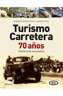 Papel TURISMO CARRETERA 70 AÑOS HISTORIA DE UNA PASION