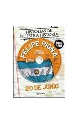 Papel 20 DE JUNIO [LIBRO + DVD] (HISTORIAS DE NUESTRA HISTORIA)