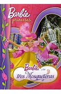 Papel BARBIE Y LOS TRES MOSQUETEROS (BARBIE PRINCESAS) (CARTO  NE)