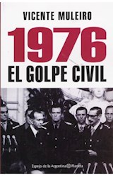 Papel 1976 EL GOLPE CIVIL (ESPEJO DE LA ARGENTINA)