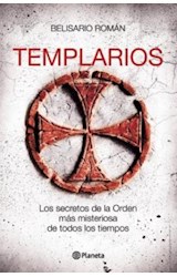 Papel TEMPLARIOS LOS SECRETOS DE LA ORDEN MAS MISTERIOSA DE TODOS LOS TIEMPOS