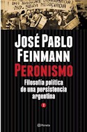 Papel PERONISMO TOMO 2 FILOSOFIA POLITICA DE UNA PERSISTENCIA ARGENTINA (RUSTICA)
