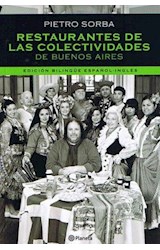 Papel RESTAURANTES DE LAS COLECTIVIDADES DE BUENOS AIRES EDIC ION BILINGUE ESPAÑOL-INGLES