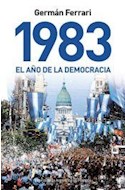 Papel 1983 EL AÑO DE LA DEMOCRACIA (ESPEJO DE LA ARGENTINA)(RUSTICA)