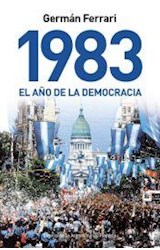 Papel 1983 EL AÑO DE LA DEMOCRACIA (ESPEJO DE LA ARGENTINA)(RUSTICA)